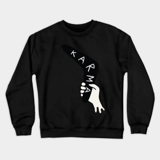 Karma Boomerang Crewneck Sweatshirt